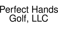 Perfect Hands Golf, LLC